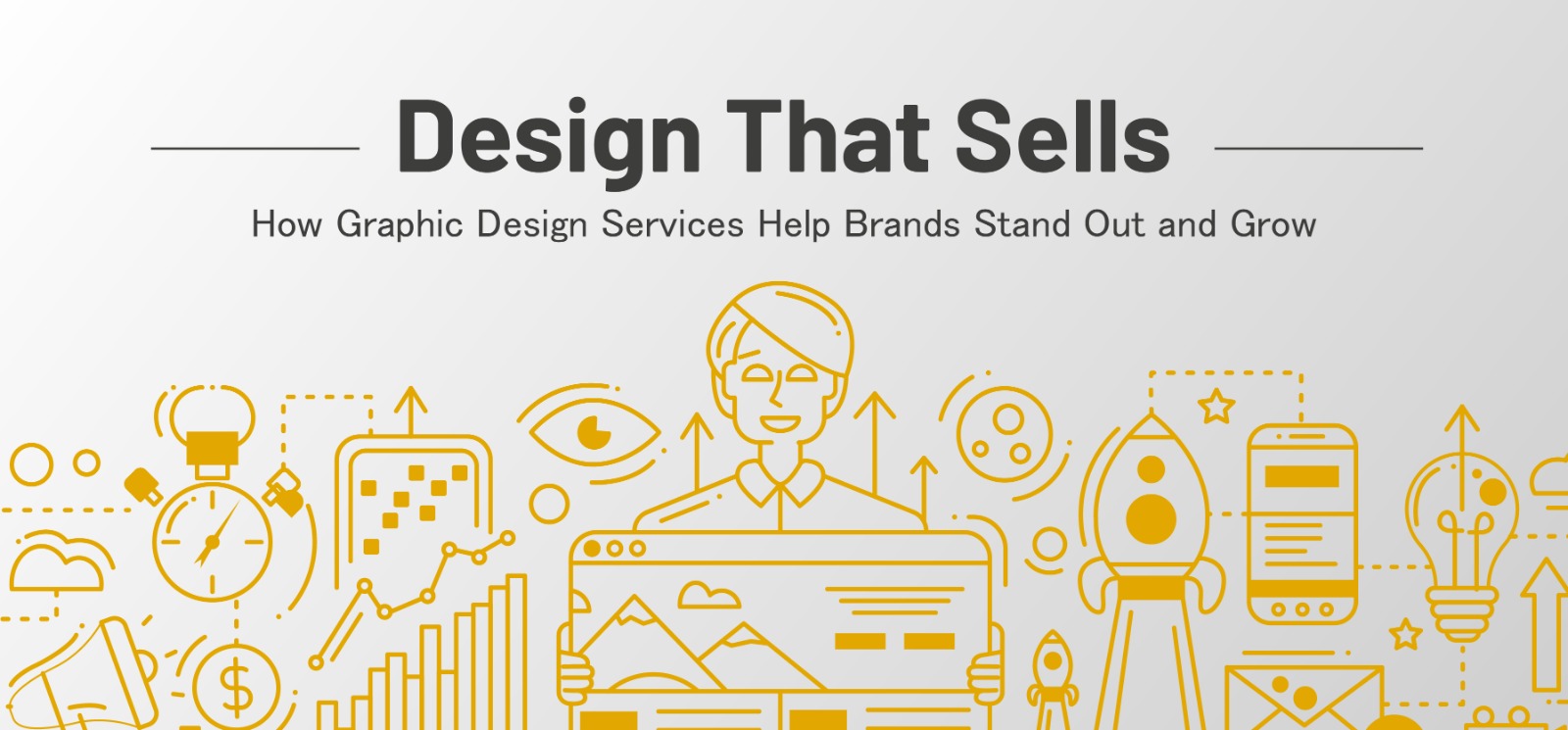 Design That Sells: How Graphic Design Services Help Brands Stand Out and Grow