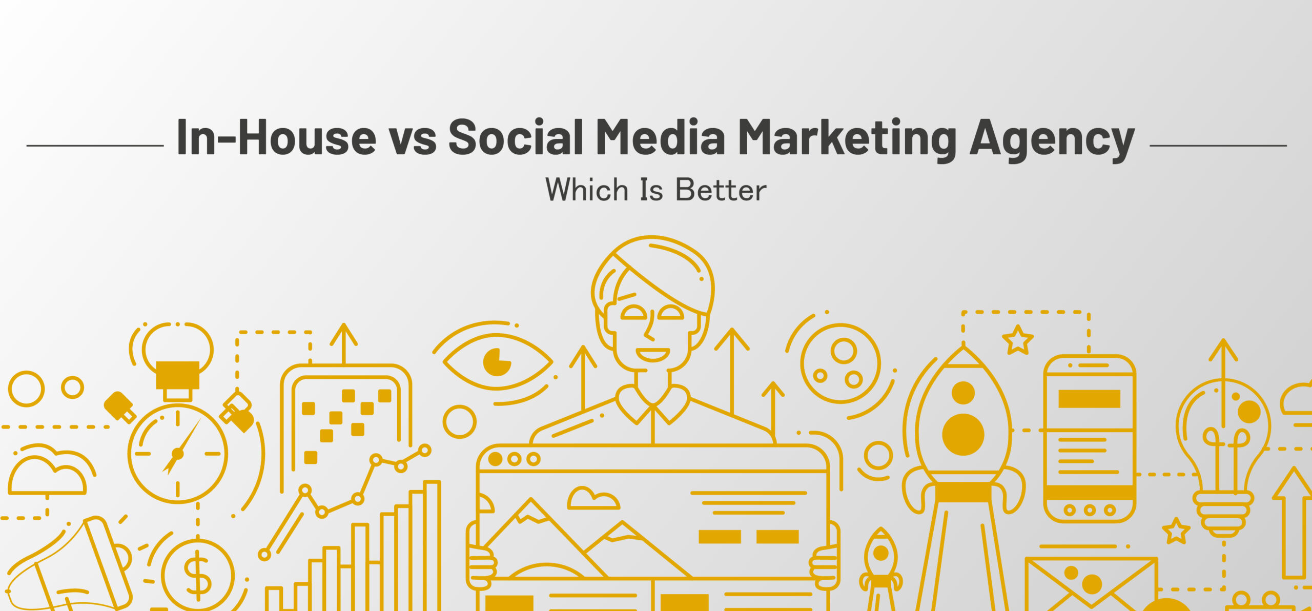 In-House vs. Social Media Marketing Agency: Which Is Better?